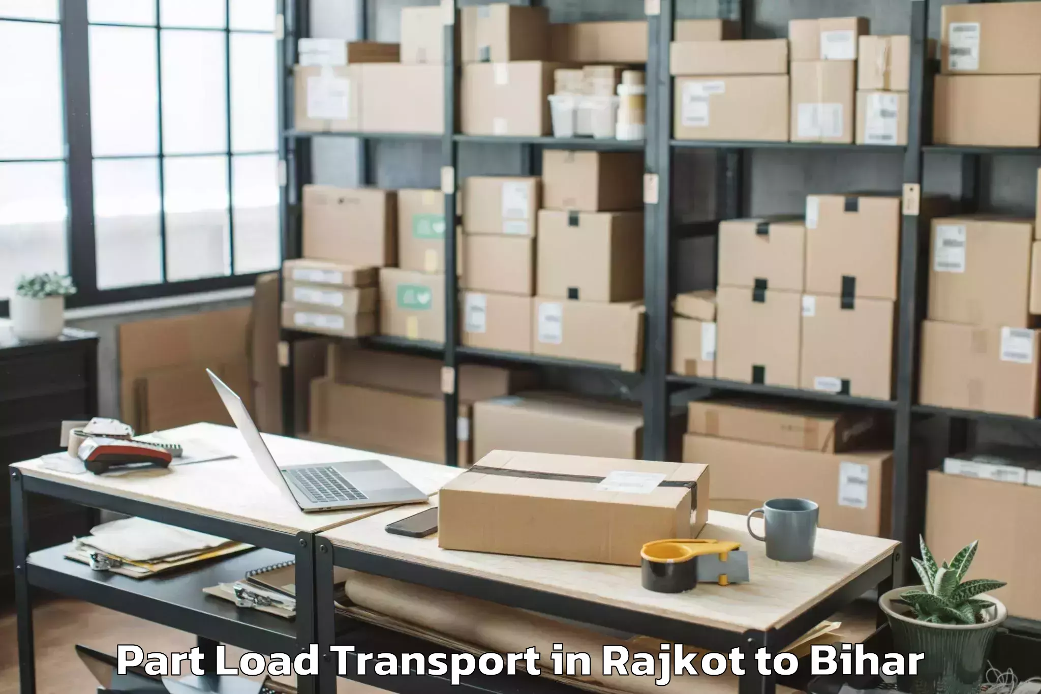 Reliable Rajkot to Keotiranwe Part Load Transport